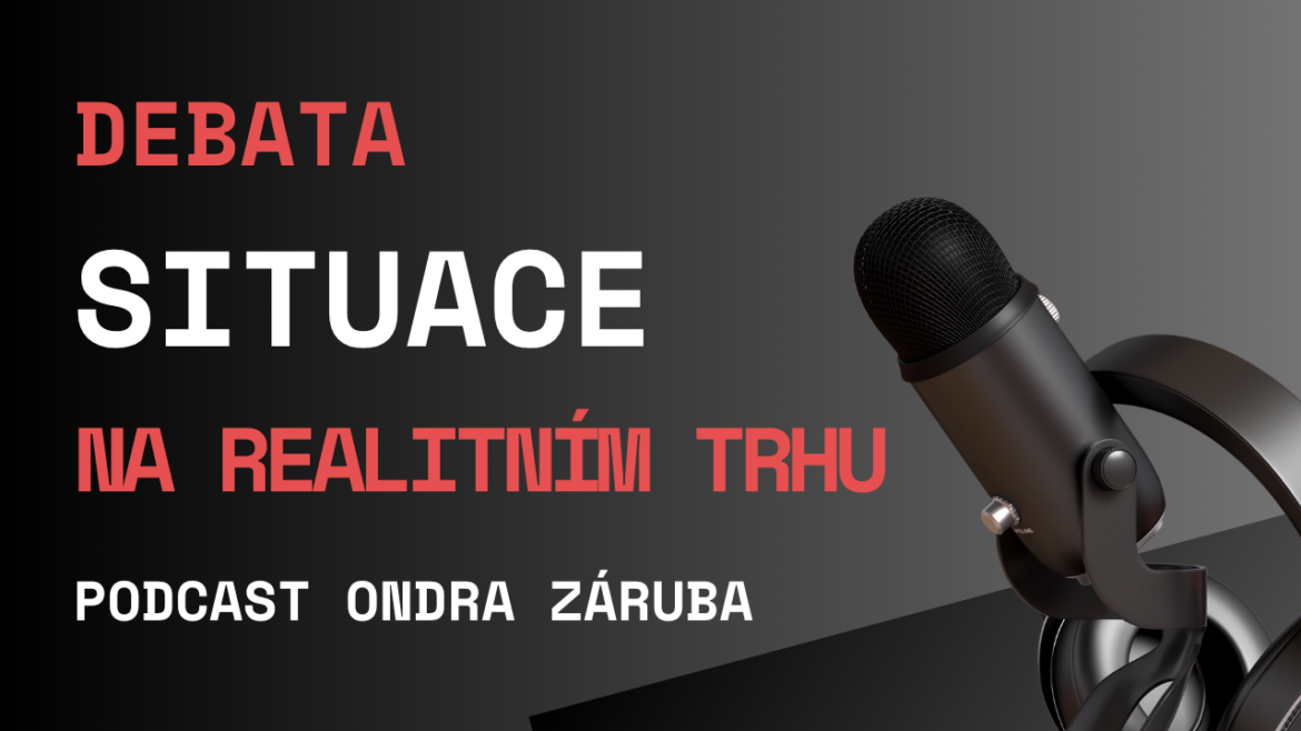 Situace Debata o situaci na realitním trhu