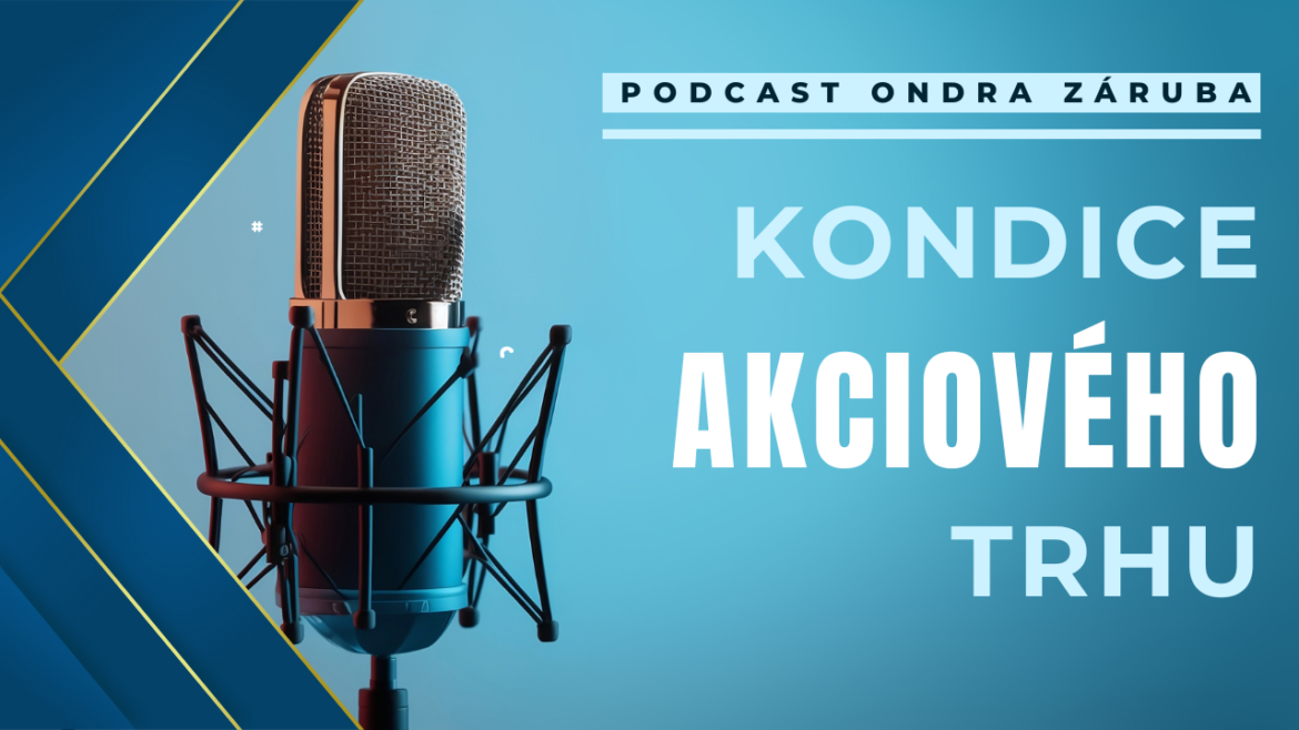 Jaká je kondice akciového trhu?
