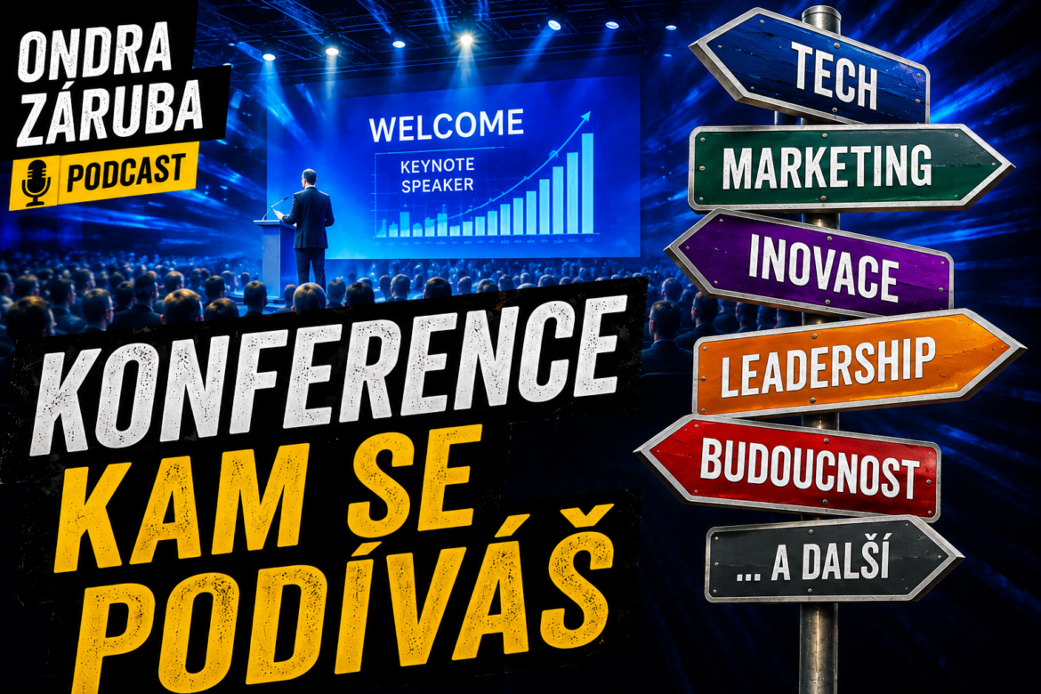 Konference, kam se podíváš
