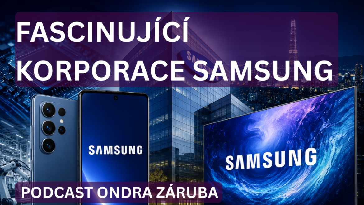 Fascinující korporace Samsung